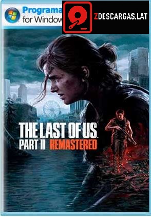 The Last of Us Part 2 Remastered PC Full Español – Mediafire | Mega icon